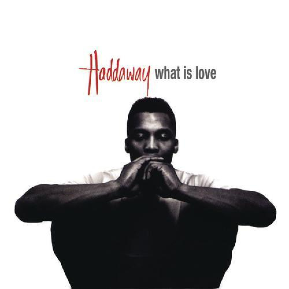 What is Love(12 inch Mix)-Haddaway