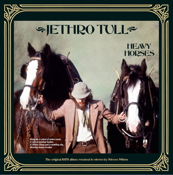 JETHRO TULL Heavy Horses – "A Steven Wilson Stereo Remix" 1978 / 2018