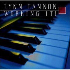 Lynn Cannon - Working It! (2002)